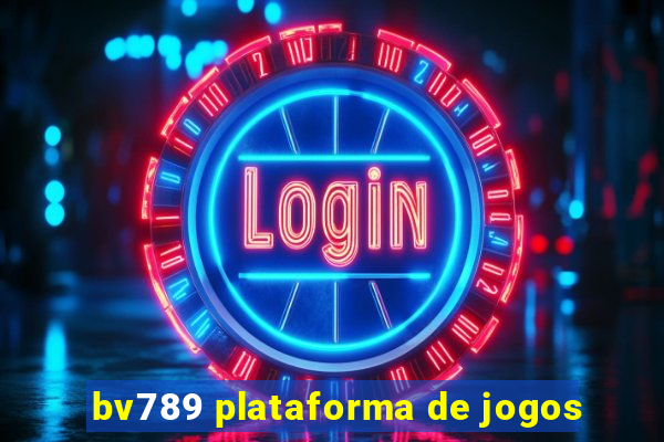 bv789 plataforma de jogos